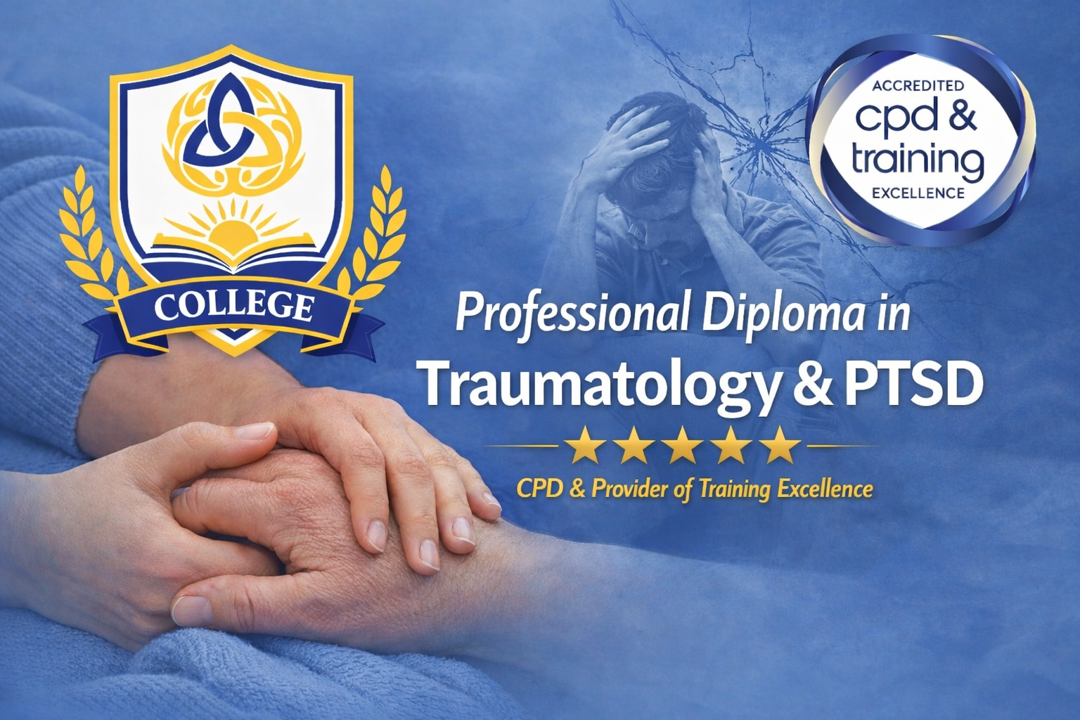 Professional Diploma in Traumatology &amp; PTSD (April Intake)