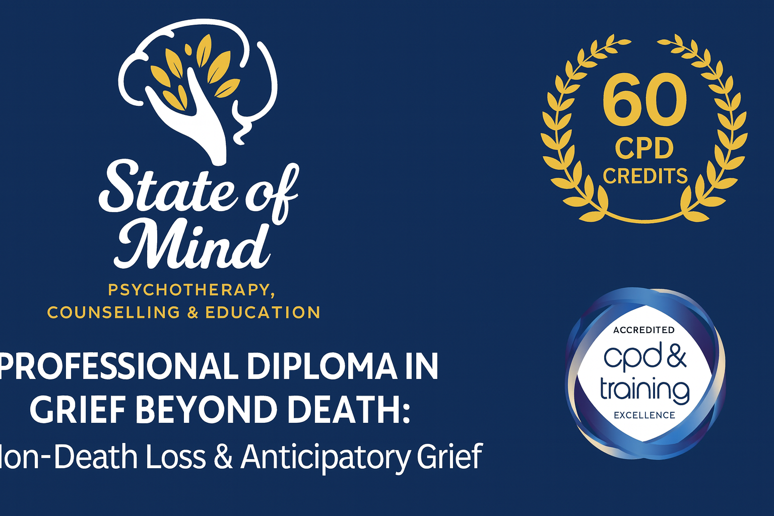Professional Diploma in Grief Beyond Death: Non-Death Loss &amp; Anticipatory Grief