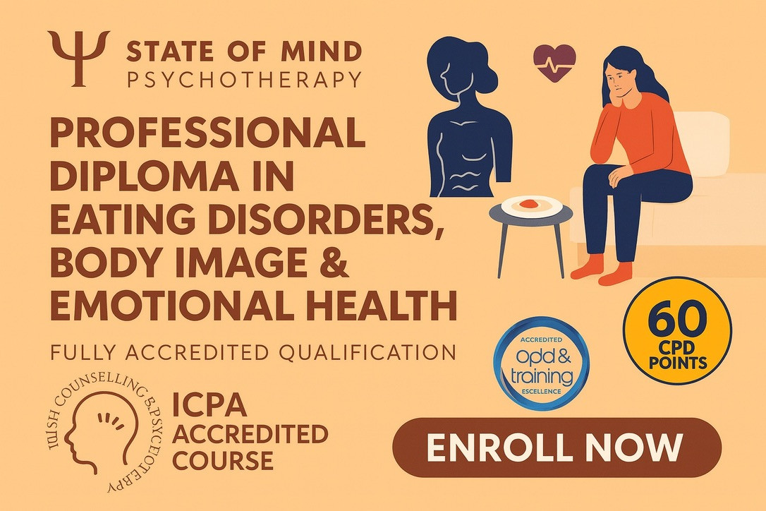 Professional Diploma in Eating Disorders, Body Image &amp; Emotional Health